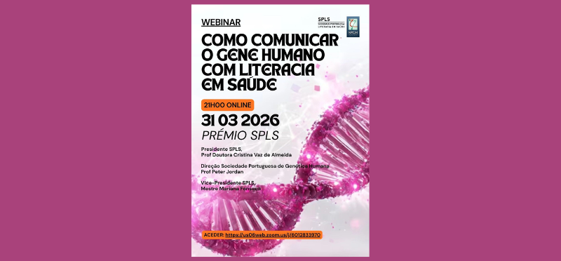 Webinar “Como Comunicar o Gene Humano com Literacia em Saúde” destaca importância da comunicação clara na genética